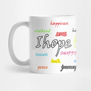 i HOPE Mug